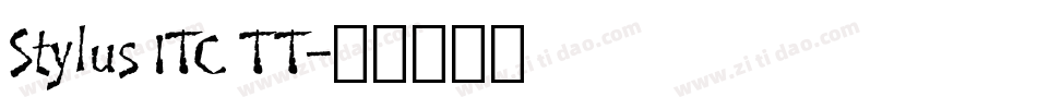 Stylus ITC TT字体转换